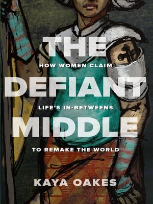 cover image of The Defiant Middle